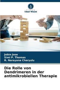 Die Rolle von Dendrimeren in der antimikrobiellen Therapie