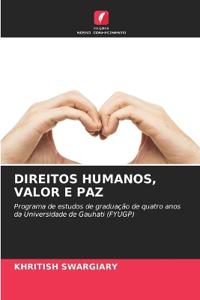 Direitos Humanos, Valor E Paz