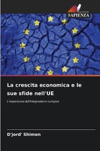 La crescita economica e le sue sfide nell'UE
