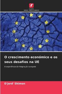 O crescimento económico e os seus desafios na UE