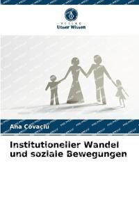 Institutioneller Wandel und soziale Bewegungen