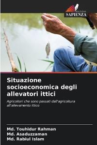Situazione socioeconomica degli allevatori ittici