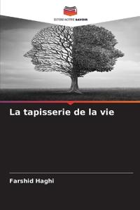 La tapisserie de la vie