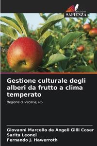 Gestione culturale degli alberi da frutto a clima temperato