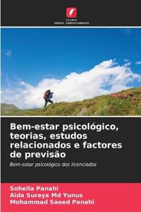 Bem-estar psicológico, teorias, estudos relacionados e factores de previsão