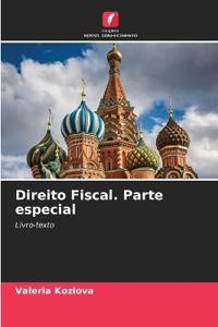Direito Fiscal. Parte especial