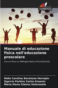 Manuale di educazione fisica nell'educazione prescolare