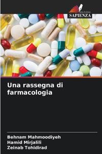 Una rassegna di farmacologia