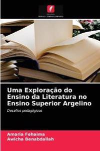 Uma Exploração do Ensino da Literatura no Ensino Superior Argelino