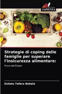 Strategie di coping delle famiglie per superare l'insicurezza alimentare