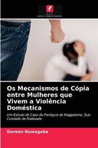 Os Mecanismos de Cópia entre Mulheres que Vivem a Violência Doméstica