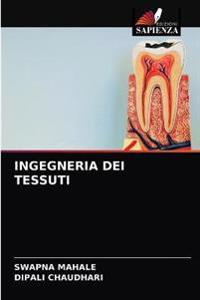 Ingegneria Dei Tessuti