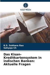Das Kisan-Kreditkartensystem in indischen Banken
