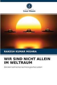 Wir Sind Nicht Allein Im Weltraum