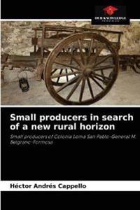 Small producers in search of a new rural horizon
