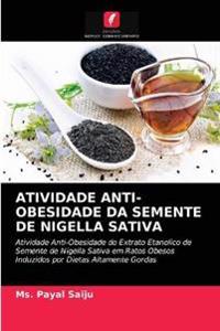 Atividade Anti-Obesidade Da Semente de Nigella Sativa