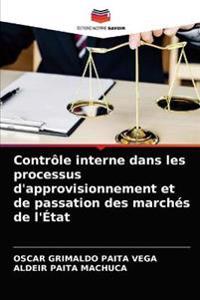 Contrôle interne dans les processus d'approvisionnement et de passation des marchés de l'État