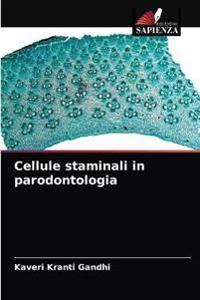 Cellule staminali in parodontologia