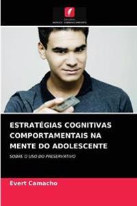 Estratégias Cognitivas Comportamentais Na Mente Do Adolescente