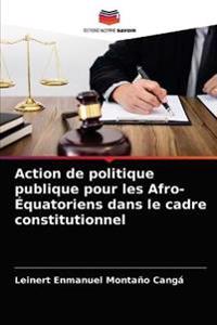 Action de politique publique pour les Afro-Équatoriens dans le cadre constitutionnel