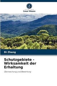 Schutzgebiete - Wirksamkeit der Erhaltung