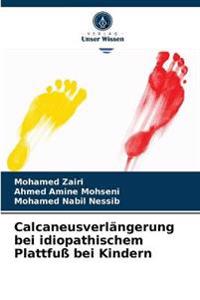 Calcaneusverlängerung bei idiopathischem Plattfuß bei Kindern