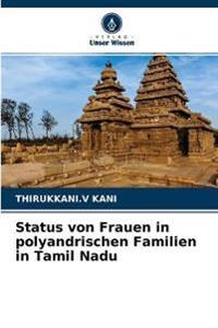 Status von Frauen in polyandrischen Familien in Tamil Nadu
