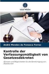 Kontrolle der Verfassungsmäßigkeit von Gesetzesdekreten