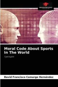 Moral Code About Sports In The World