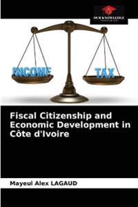 Fiscal Citizenship and Economic Development in Côte d'Ivoire