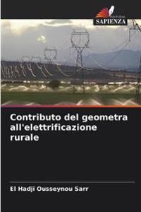 Contributo del geometra all'elettrificazione rurale