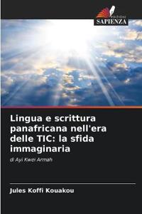 Lingua e scrittura panafricana nell'era delle TIC