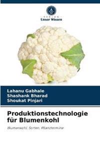 Produktionstechnologie für Blumenkohl