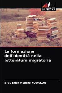 La formazione dell'identità nella letteratura migratoria