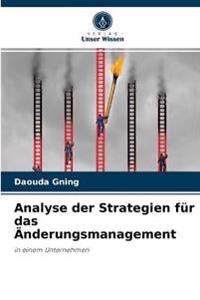 Analyse der Strategien für das Änderungsmanagement