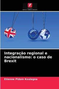 Integração regional e nacionalismo