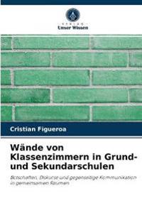 Wände von Klassenzimmern in Grund- und Sekundarschulen