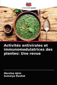 Activités antivirales et immunomodulatrices des plantes