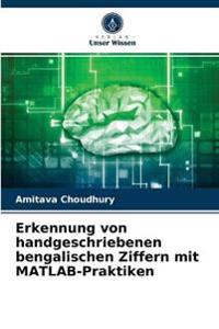 Erkennung von handgeschriebenen bengalischen Ziffern mit MATLAB-Praktiken