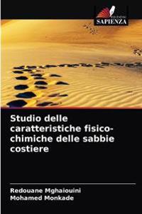 Studio delle caratteristiche fisico-chimiche delle sabbie costiere
