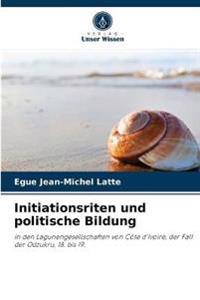 Initiationsriten und politische Bildung