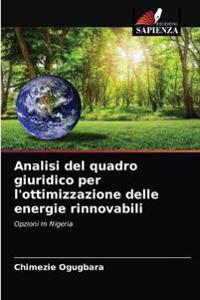 Analisi del quadro giuridico per l'ottimizzazione delle energie rinnovabili