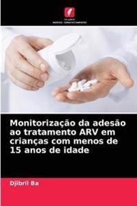 Monitorização da adesão ao tratamento ARV em crianças com menos de 15 anos de idade