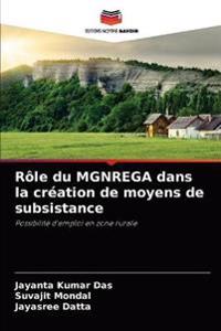 Rôle du MGNREGA dans la création de moyens de subsistance