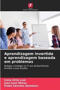 Aprendizagem invertida e aprendizagem baseada em problemas