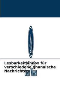 Lesbarkeitsindex für verschiedene ghanaische Nachrichten