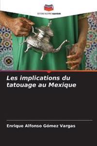 Les implications du tatouage au Mexique
