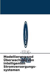 Modellierung und Überwachung von intelligenten Stromversorgungs-systemen