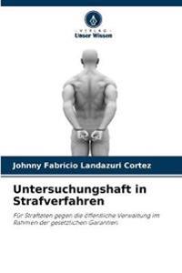 Untersuchungshaft in Strafverfahren
