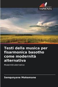 Testi della musica per fisarmonica basotho come modernità alternativa